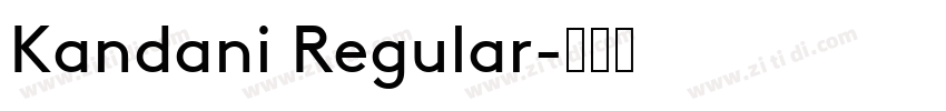 Kandani Regular字体转换